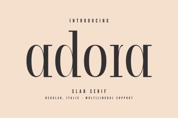 Adora: A Bold Slab Serif for Modern Design Projects