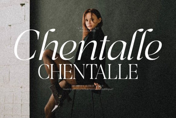 Chentalle: A Serif Font for Professional Branding