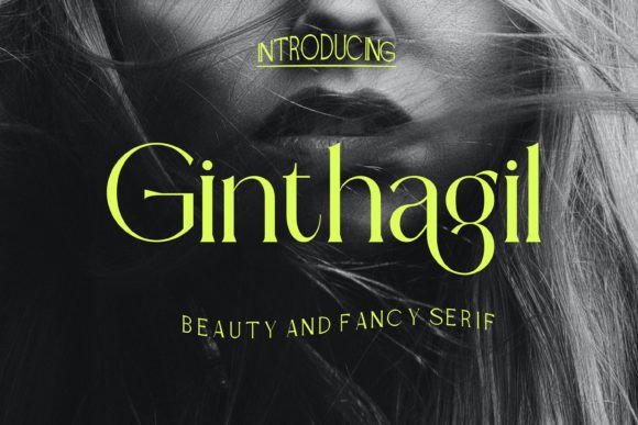 Ginthagil Serif: A Font That Elevates Branding