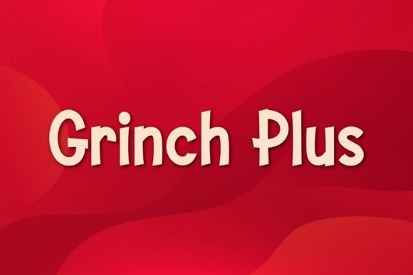 Grinch Plus: A Playful Decorative Font for Modern Branding