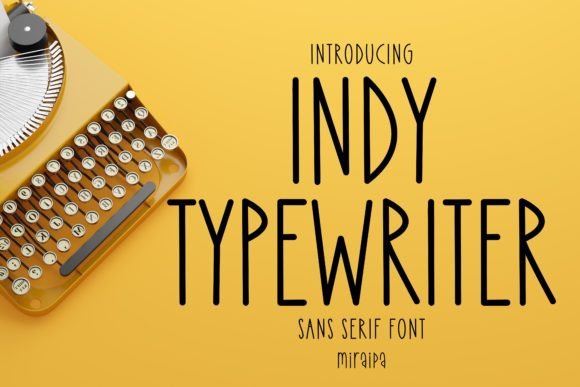 Indy Typewriter: A Modern Font for Digital Projects