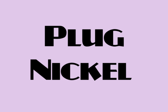 Plug Nickel: A Modern Display Font for Bold Branding