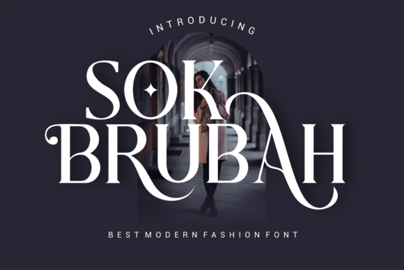 Sok Brubah: A Bold Serif Font for Your Brand