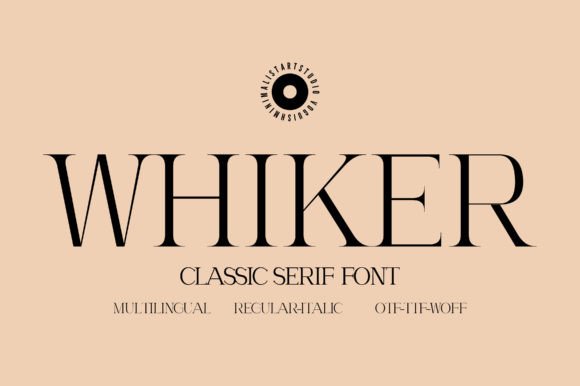 Whiker: A Chic Serif Font for Modern Branding